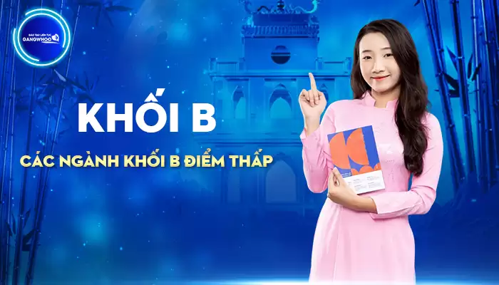 Các Ngành Khối B Điểm Thấp Nên Biết (Hơn 20 Ngành)