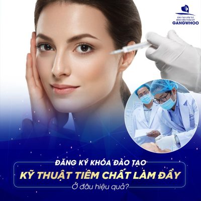 Khóa đào tạo liên tục Tiêm chất làm đầy trong thẩm mỹ