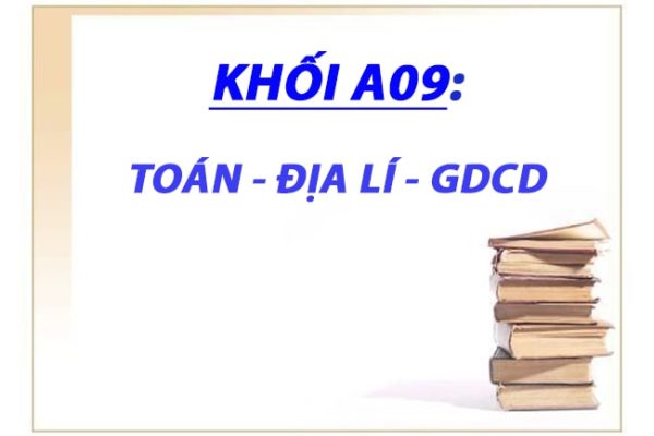 Khối A09 gồm những ngành nào