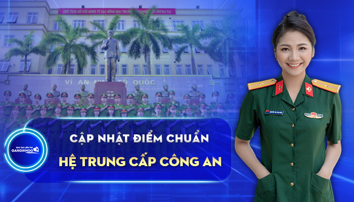 Điểm Chuẩn Trung Cấp Công An Năm 2025 Công Bố Mới Nhất