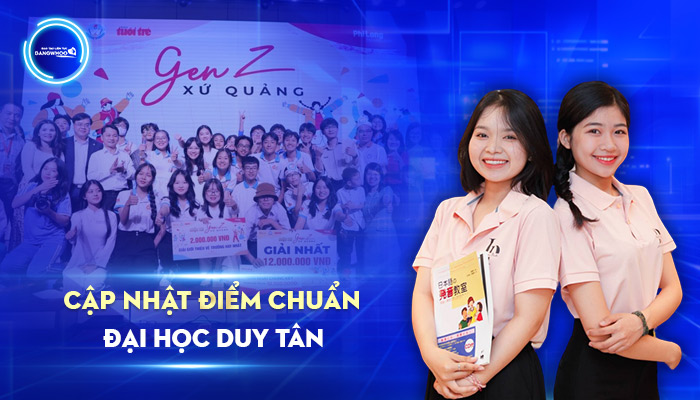 Điểm Chuẩn Đại Học Duy Tân Năm 2025 Có Gì Đổi Mới?