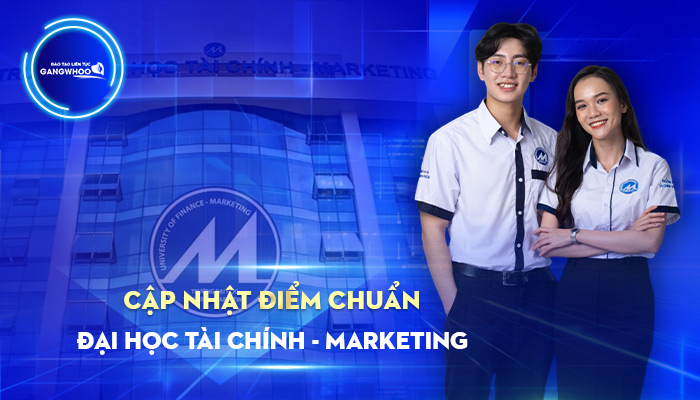 [Cập Nhật Mới Nhất] Điểm Chuẩn Đại Học Tài Chính Marketing 2025